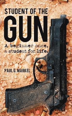 Student of the Gun 1