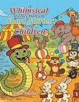 Brian Bentley - Whimsical Collection of Short Stories for Children, Häftad