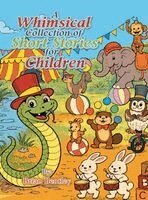 Brian Bentley - Whimsical Collection of Short Stories for Children, Inbunden