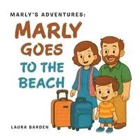 Laura Barden - Marly's Adventures, Häftad. Tillgänglighet: Lägg i varukorg