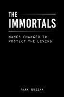 Mark Urizar - immortals, Häftad. Tillgänglighet: Lägg i varukorg