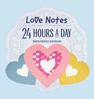 Marian Prentice Huntington - Love Notes 24 Hours A Day, Inbunden. Tillgänglighet: Lägg i varukorg