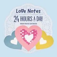 Marian Prentice Huntington - Love Notes 24 Hours A Day, Häftad. Tillgänglighet: Lägg i varukorg
