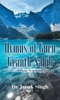 Janak Singh - Hymns of Guru Granth Sahib, Inbunden. Tillgänglighet: Lägg i varukorg
