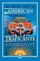 Salvatore Gerardo Traficante - 100 Years For An American Dream, Häftad. Tillgänglighet: Lägg i varukorg