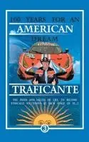 Salvatore Gerardo Traficante - 100 Years For An American Dream, Inbunden. Tillgänglighet: Lägg i varukorg