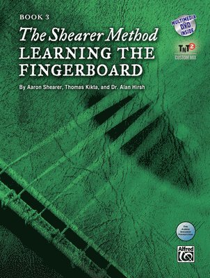 bokomslag The Shearer Method -- Learning the Fingerboard, Bk 3: Book & Online Video/Audio/Software [With DVD]