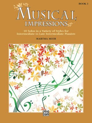 Mier, M: Musical Impressions, Bk 3, Häftad