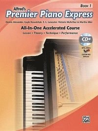 bokomslag Premier Piano Express, Bk 1: All-In-One Accelerated Course, Book, CD-ROM & Online Audio & Software