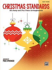 bokomslag Christmas Standards: 22 Jazzy and Fun Piano Arrangements