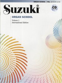 bokomslag Suzuki Organ school vol 1 bk/cd