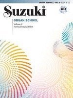 bokomslag Suzuki Organ School vol 2, bok/cd