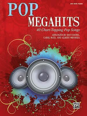 bokomslag Pop Megahits: 40 Chart-Topping Pop Songs (Big Note Piano)