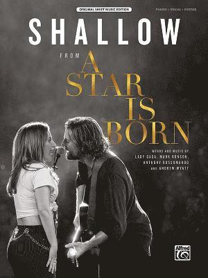 bokomslag SHALLOW FROM A STAR IS BORN PVG