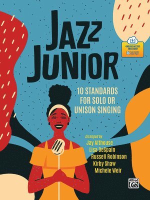bokomslag Jazz Junior: 10 Standards for Solo or Unison Singing, Book & Online PDF