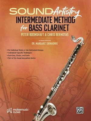 bokomslag Sound Artistry Intermediate Method for Bass Clarinet