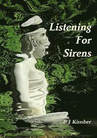 bokomslag Listening For Sirens