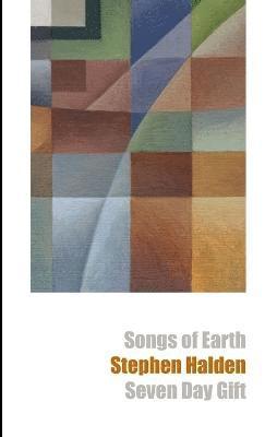 Songs of Earth & Seven Day Gift 1