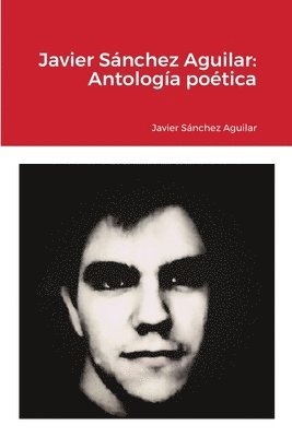 bokomslag Javier Sánchez Aguilar