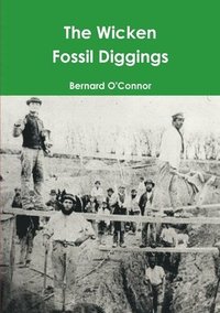 bokomslag The Wicken Fossil Diggings