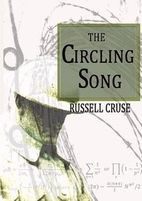 bokomslag The Circling Song