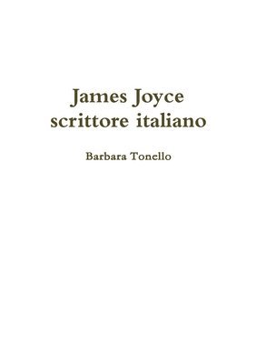 bokomslag James Joyce Scrittore Italiano