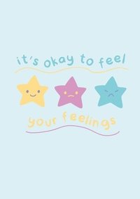 bokomslag It's OK to feel your Feelings