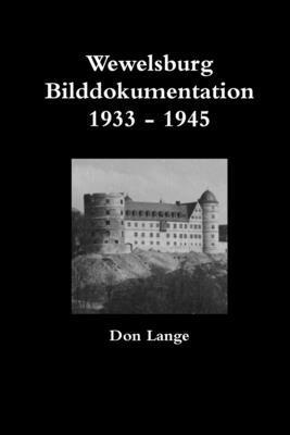 bokomslag Wewelsburg Bilddokumentation 1933 - 1945