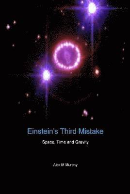 bokomslag Einstein's Third Mistake