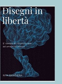 bokomslag Disegni in Liberta'