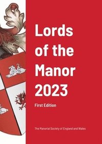 bokomslag Lords of the Manor 2023