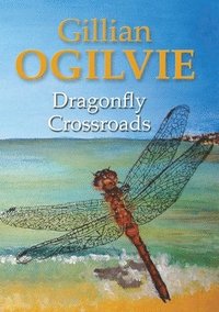bokomslag Dragonfly Crossroads