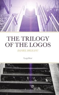 bokomslag The Trilogy of the Logos