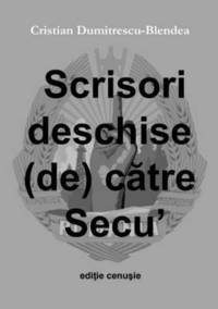 bokomslag Scrisori Deschise (De) Catre Secu', Editie Cenusie