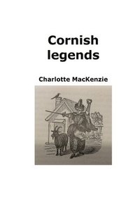 bokomslag Cornish legends