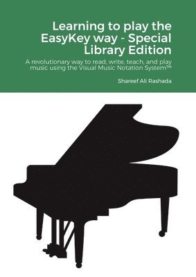 bokomslag Learning to play the EasyKey way - Special Library Edition