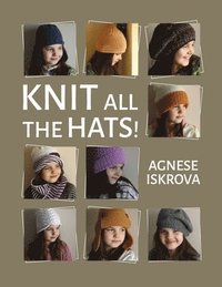 bokomslag Knit all the Hats!
