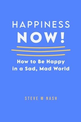 Happiness NOW! 1