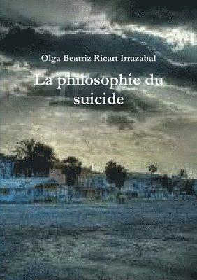 bokomslag Philosophie Du Suicide