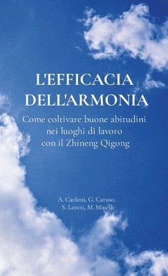 L'efficacia dell'armonia. 1