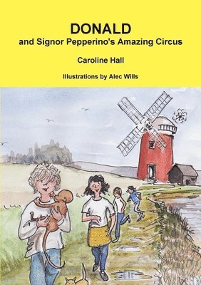 Caroline Hall - Donald and Signor Pepperino's Amazing Circus, Häftad