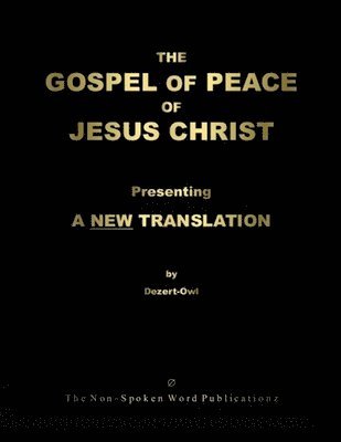 The Gospel of Peace of Jesus Christ [Colour Format] 1