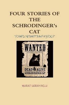 bokomslag FOUR STORIES OF THE SCHRODINGER's CAT