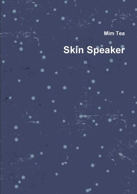 Skin Speaker 1