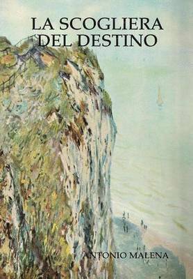 Scogliera Del Destino