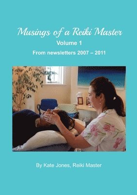 Musings of a Reiki Master volume 1 1