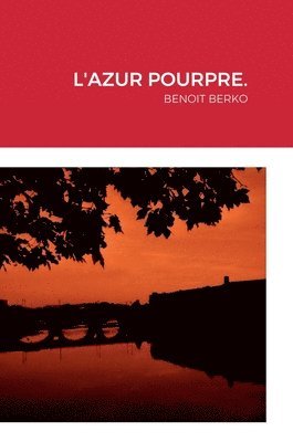 L'Azur Pourpre. 1