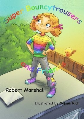 Robert Marshall - Super BouncyTrousers, Häftad
