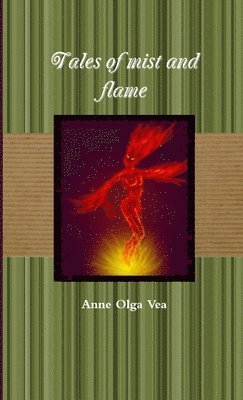 bokomslag Tales of Mist and Flame