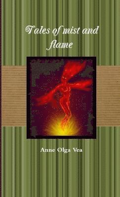 Tales of Mist and Flame 1